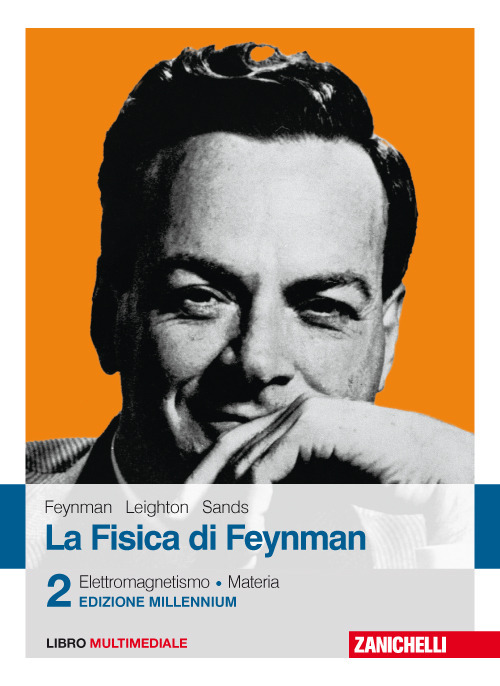 La fisica di Feynman. Con Contenuto digitale (fornito elettronicamente). Vol. 2: Elettromagnetismo e materia