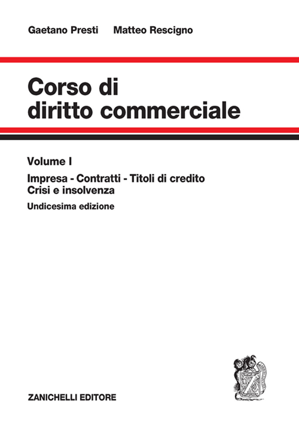 Corso di diritto commerciale. Vol. 1: Impresa, contratti, titoli di credito, fallimento