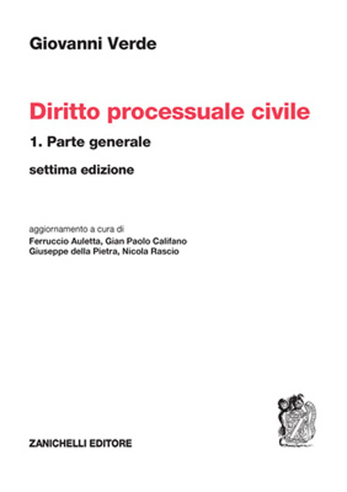 Diritto processuale civile. Vol. 1: Parte generale