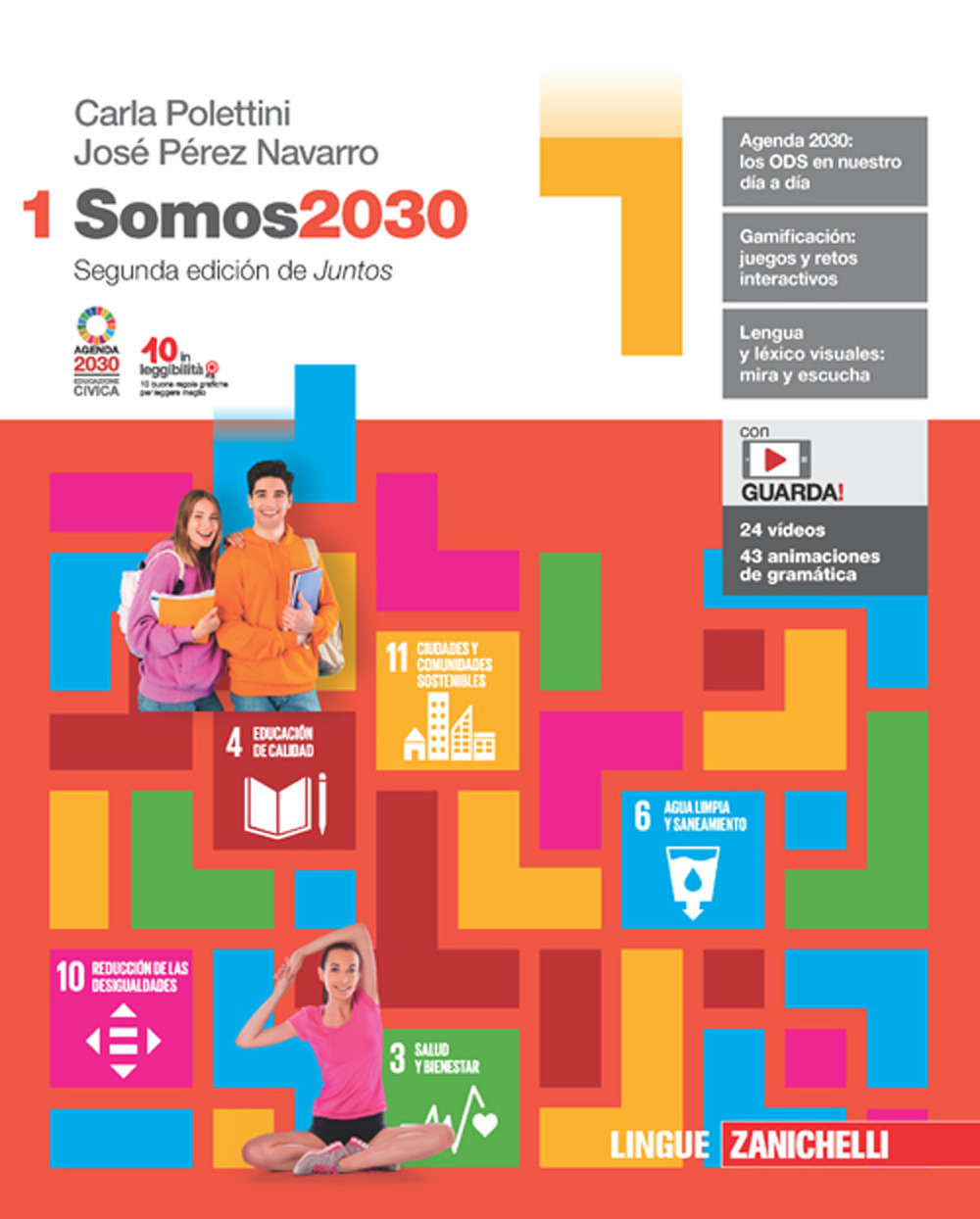 Somos2030. Volume 1. Per le Scuole superiori. Con Contenuto digitale (fornito elettronicamente)