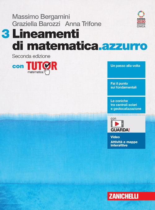 Lineamenti di matematica.azzurro. Volume 3 con Tutor. Per le Scuole superiori. Con Contenuto digitale (fornito elettronicamente)