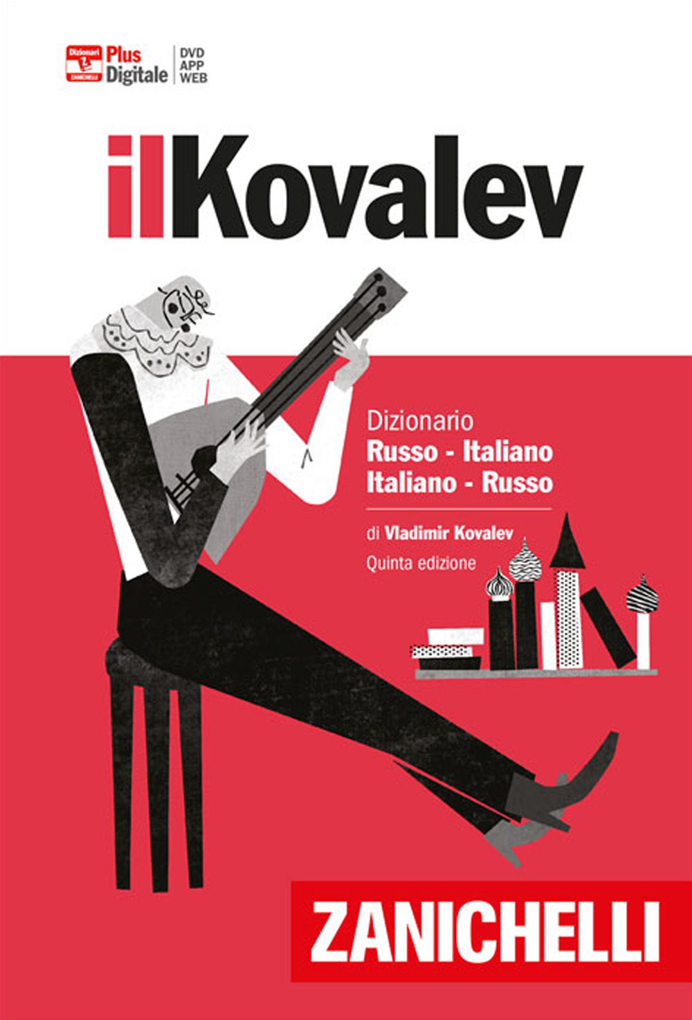 Il Kovalev. Dizionario russo-italiano, italiano-russo. Plus digitale. Con Contenuto digitale (fornito elettronicamente)