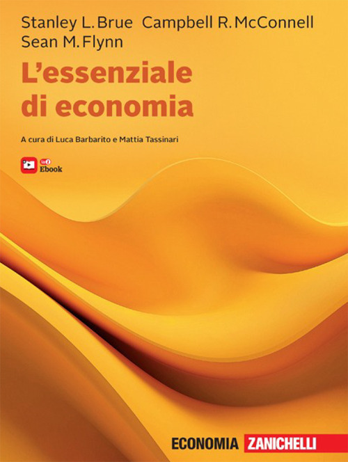 L'essenziale di economia. Con ebook