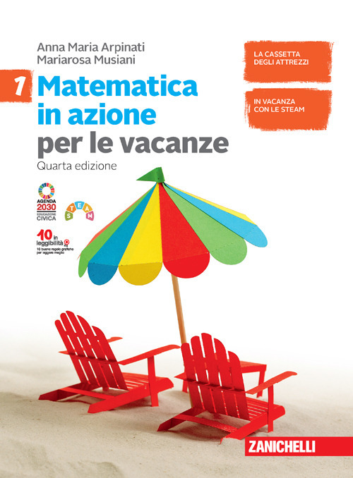 Matematica in azione. Volume per le vacanze. Per la Scuola media. Vol. 1