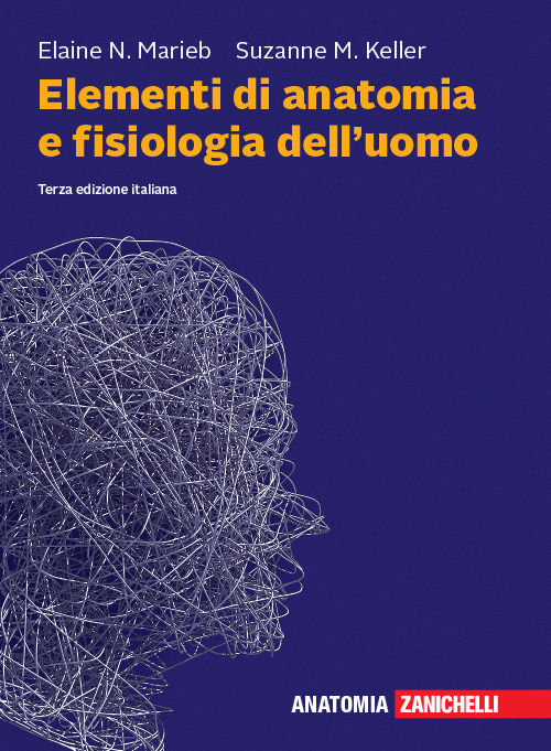 Elementi di anatomia e fisiologia dell'uomo. Con espansione online