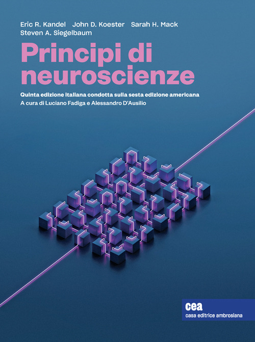 Principi di neuroscienze. Con e-book