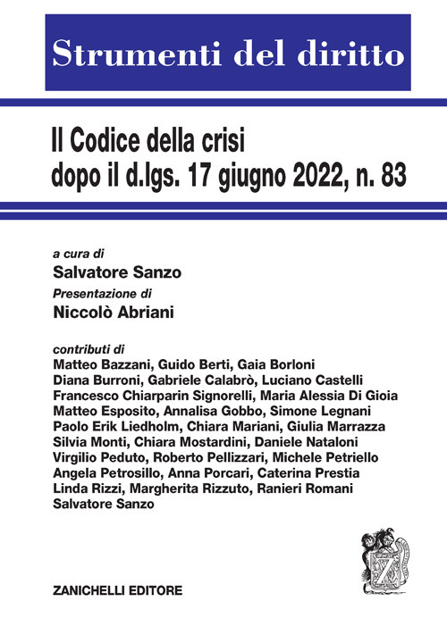 Il codice della crisi dopo il d.lgs. 17 giugno 2022, n. 83