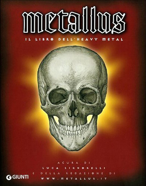 Metallus. Il libro dell'Heavy Metal