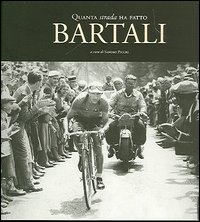 Quanta strada ha fatto Bartali