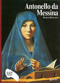 Antonello da Messina. Ediz. illustrata