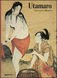 Utamaro. Ediz. illustrata