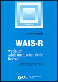 WAIS-R. Manuale di istruzione