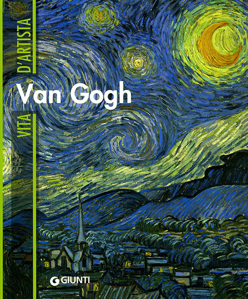 Van Gogh. Ediz. illustrata