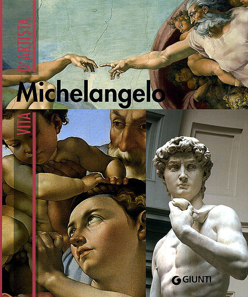 Michelangelo. Ediz. illustrata