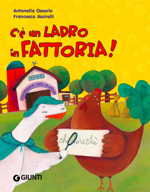 C'E' UN LADRO IN FATTORIA! di OSSORIO ANTONELLA
