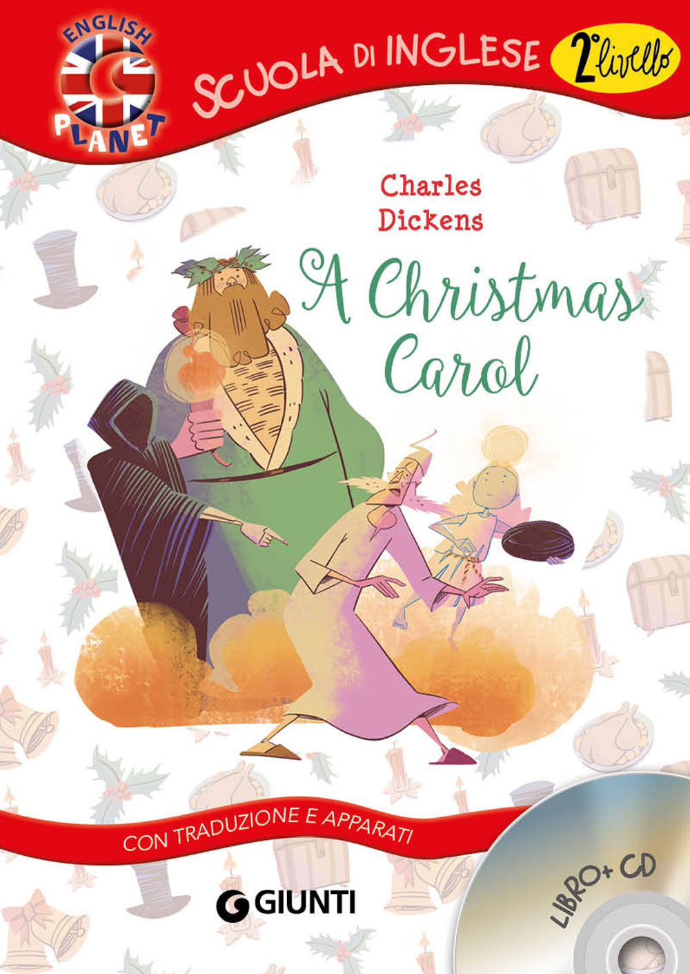 A Christmas Carol. Con traduzione e apparati. Con CD-Audio