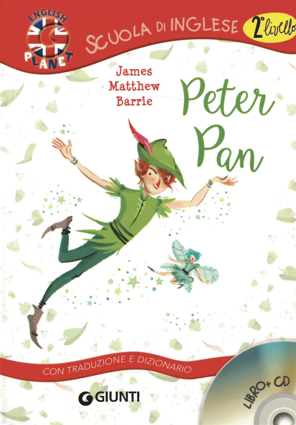 PETER PAN. CON TRADUZIONE E DIZIONARIO. CON CD AUDIO - 9788809770911