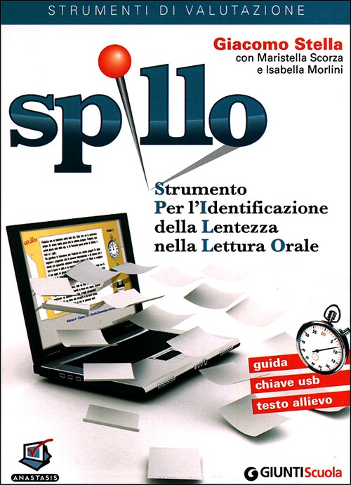 SPILLO. Strumento per l'identificazione della lentezza nella lettura orale. Kit Classe 500 somministrazioni. Con chiave USB