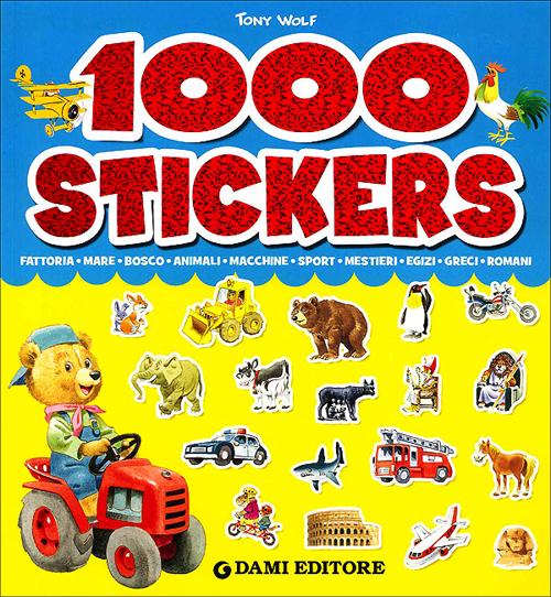 1000 stickers. Ediz. illustrata