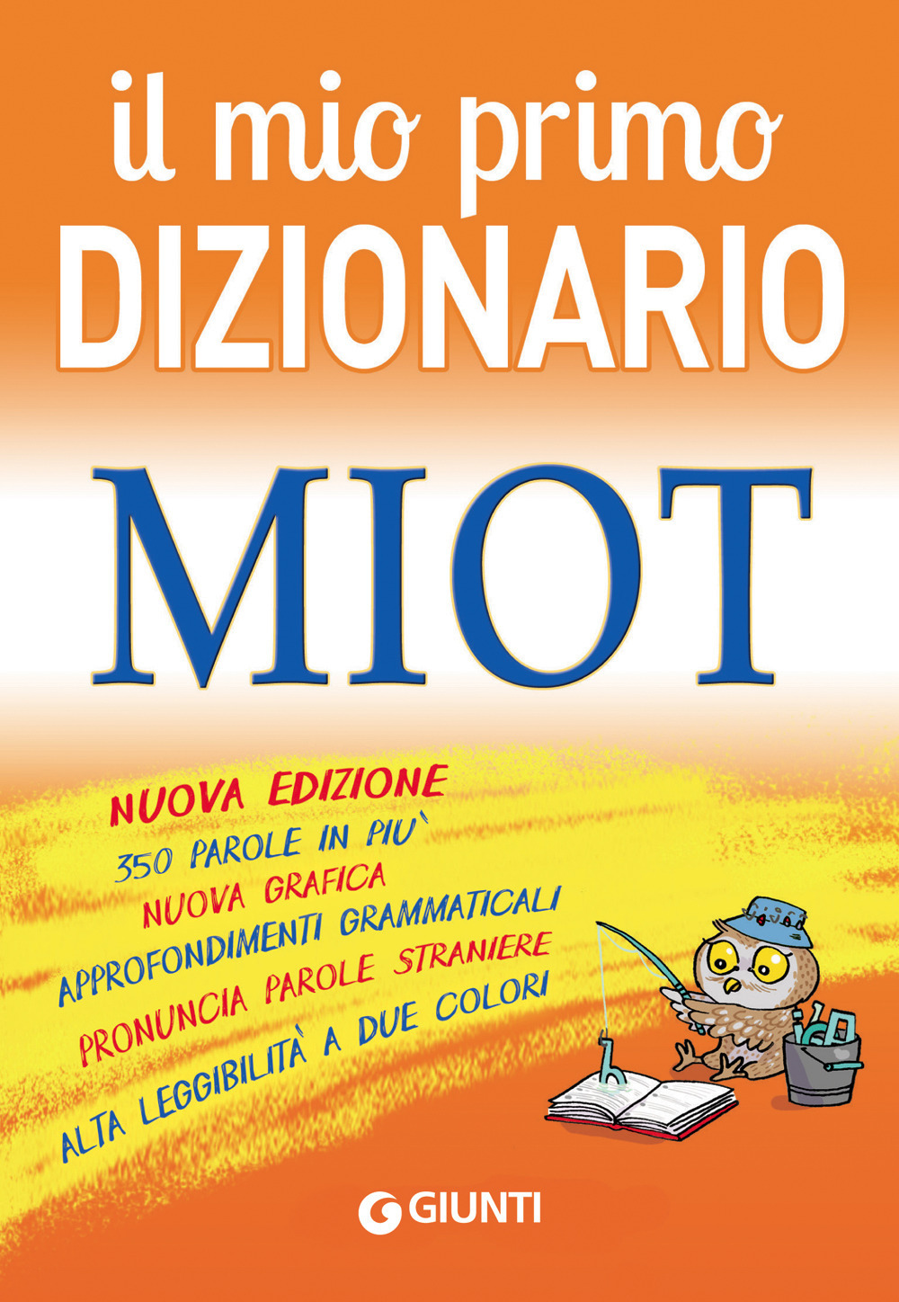 Il mio primo dizionario. MIOT