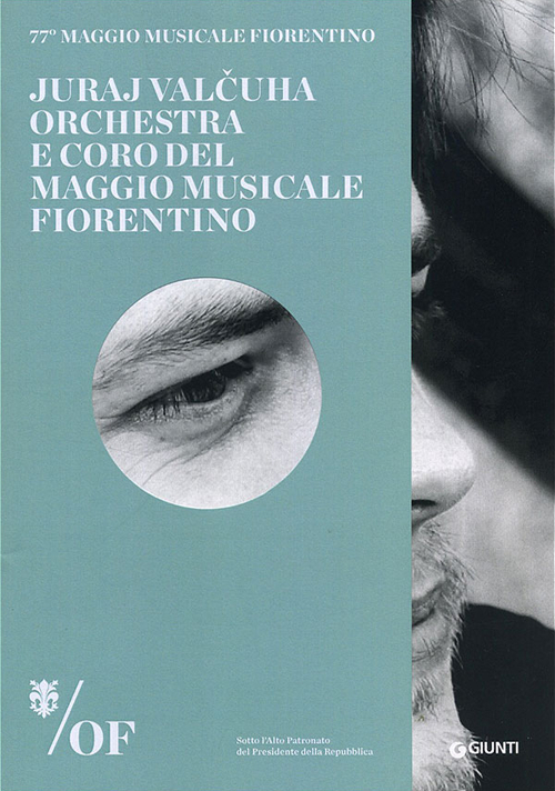 Juraj Valcuha. Orchestra e Coro del Maggio Musicale Fiorentino. 77° Maggio Musicale Fiorentino