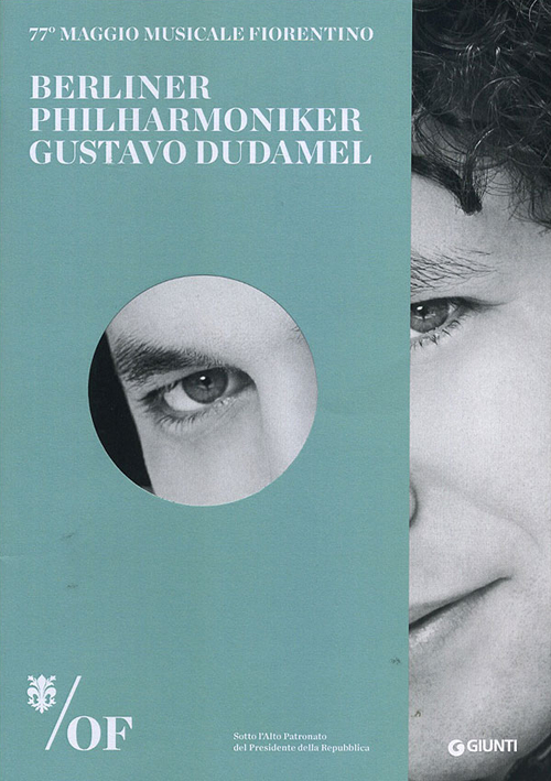 Berliner Philharmoniker. Gustavo Dudamel. 77° Maggio Musicale Fiorentino