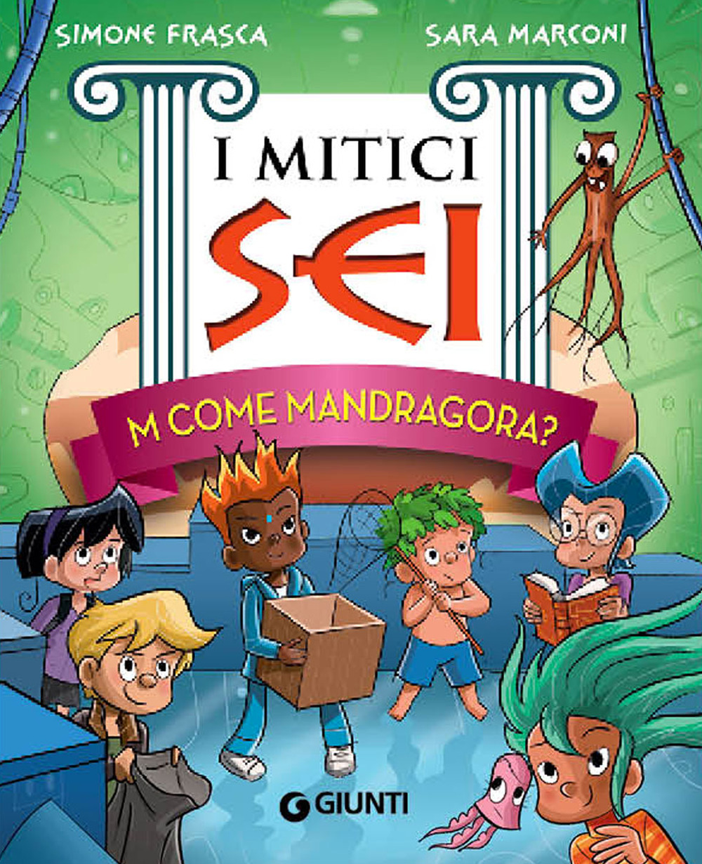 M come Mandragora? I mitici sei