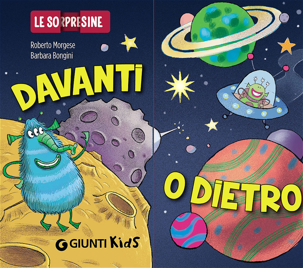 Davanti o dietro. Le sorpresine