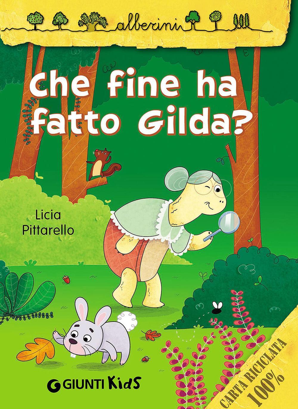 Che fine ha fatto Gilda?