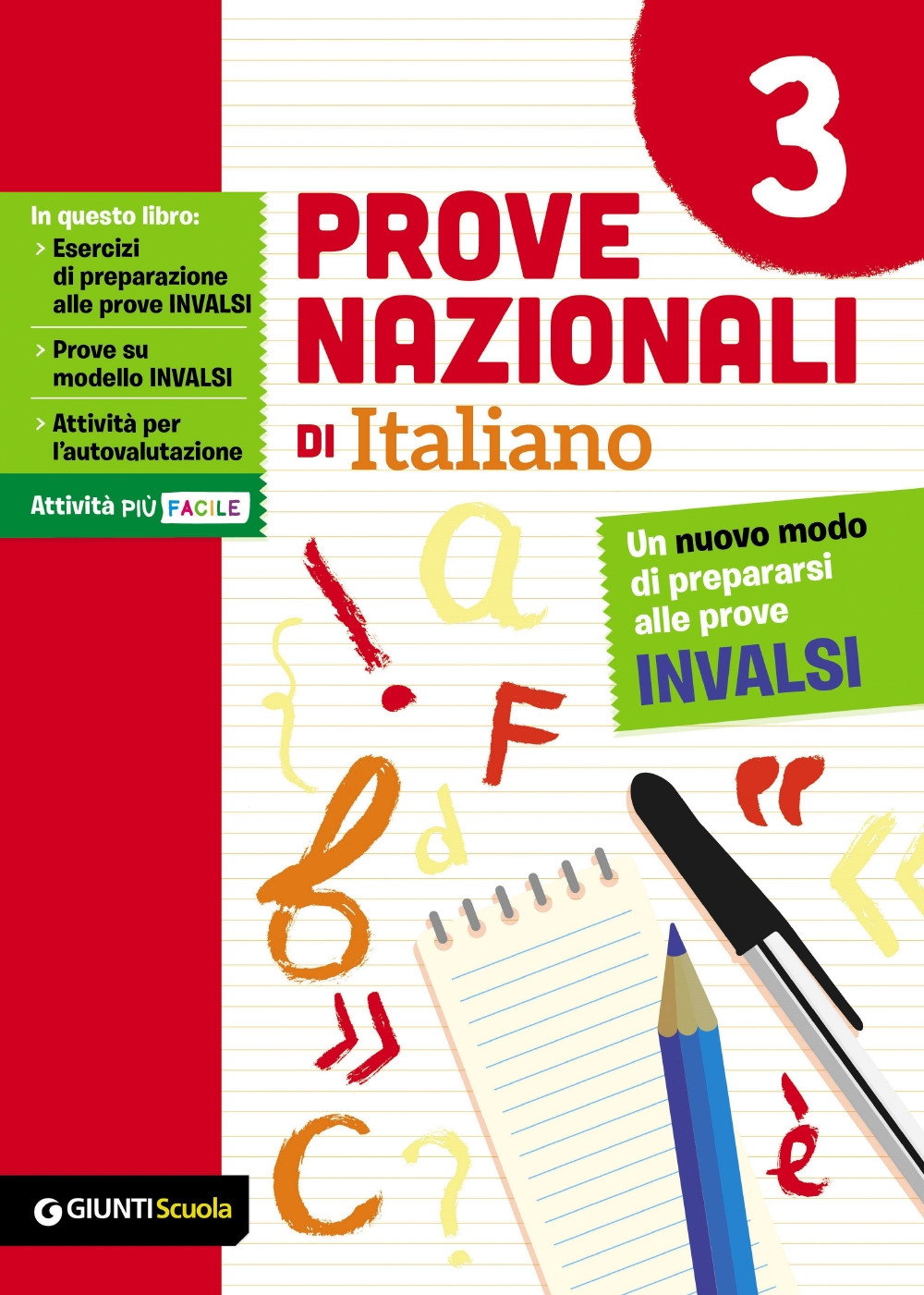 Prove nazionali di italiano. Un nuovo modo di prepararsi alle prove INVALSI. Vol. 3