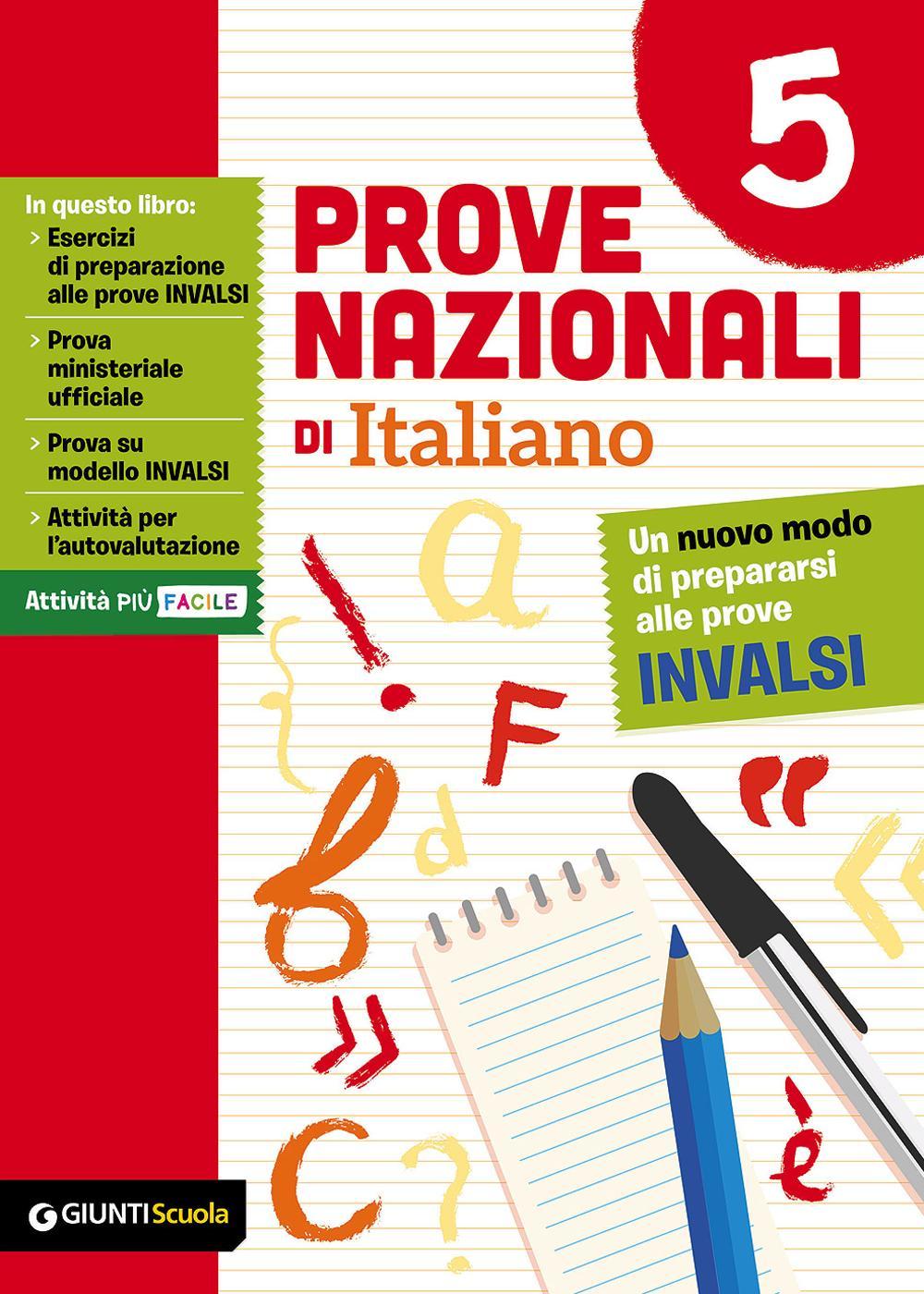 Prove nazionali di italiano. Un nuovo modo di prepararsi alle prove INVALSI. Vol. 5