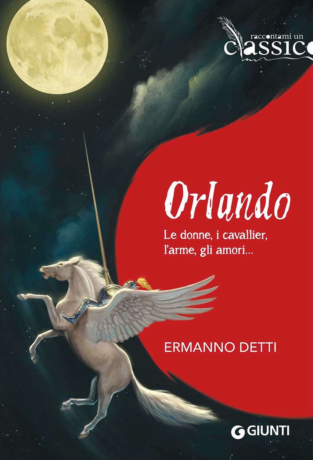 Orlando. Le donne, i cavallieri, l'arme, gli amori...