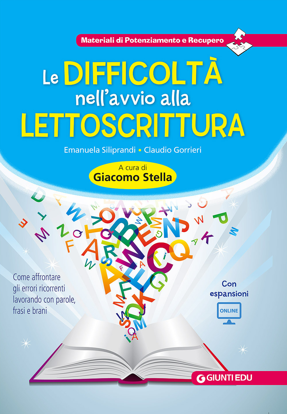 Le difficoltà nell'avvio alla lettoscrittura. Come affrontare gli errori ricorrenti lavorando con parole, frasi e brani. Con aggiornamento online