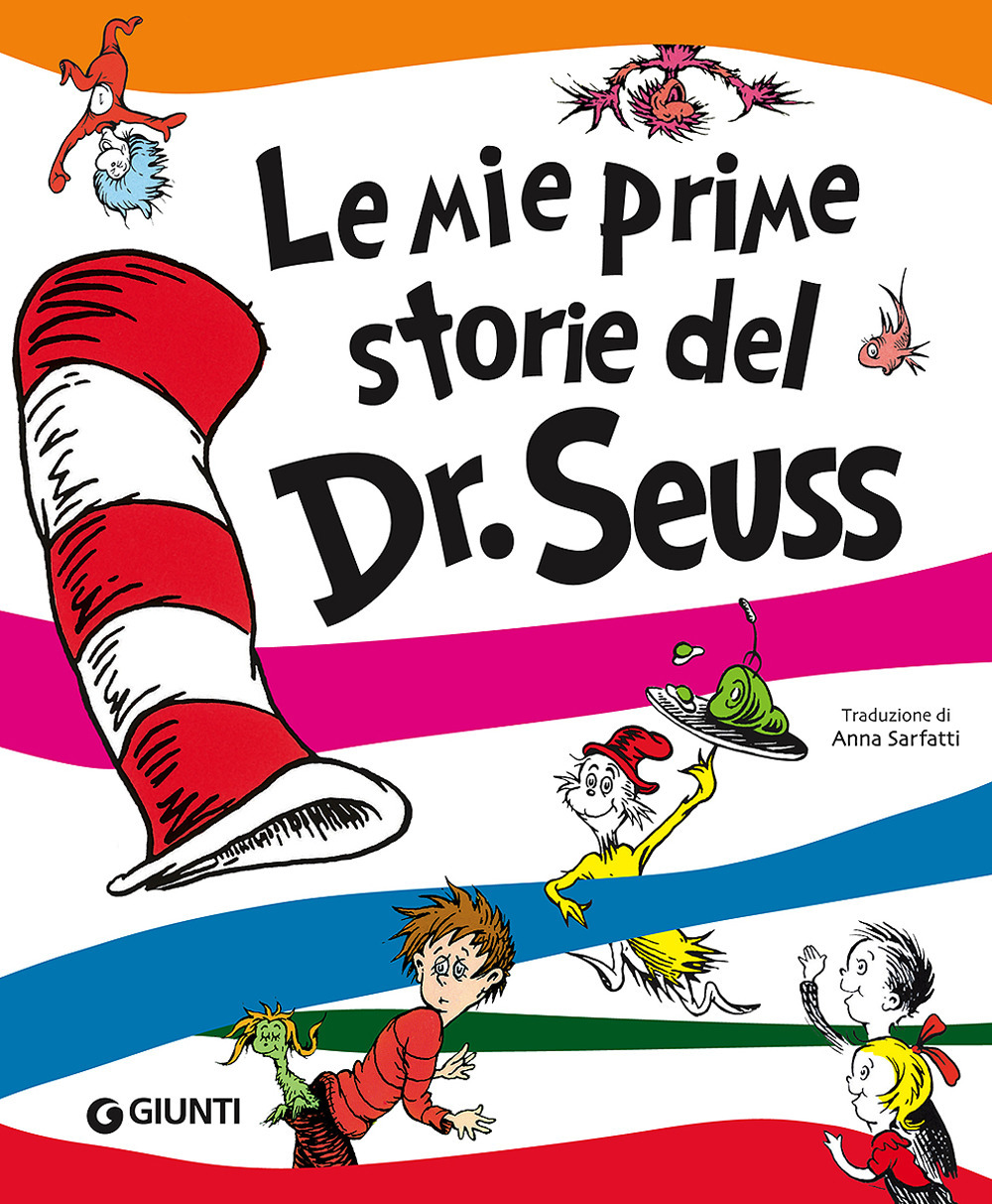 Le mie prime storie del Dr. Seuss. Ediz. a colori