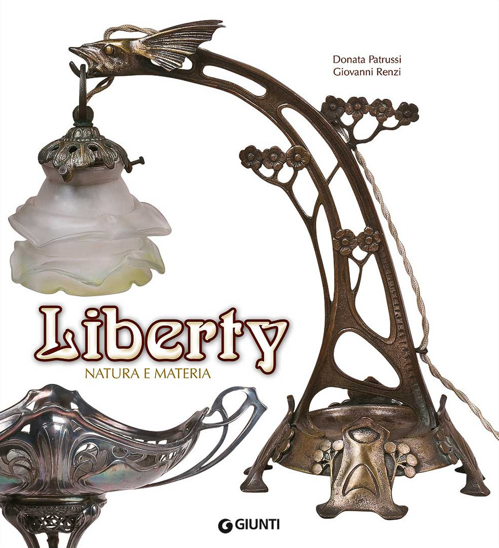 Liberty. Natura e materia. Ediz. a colori
