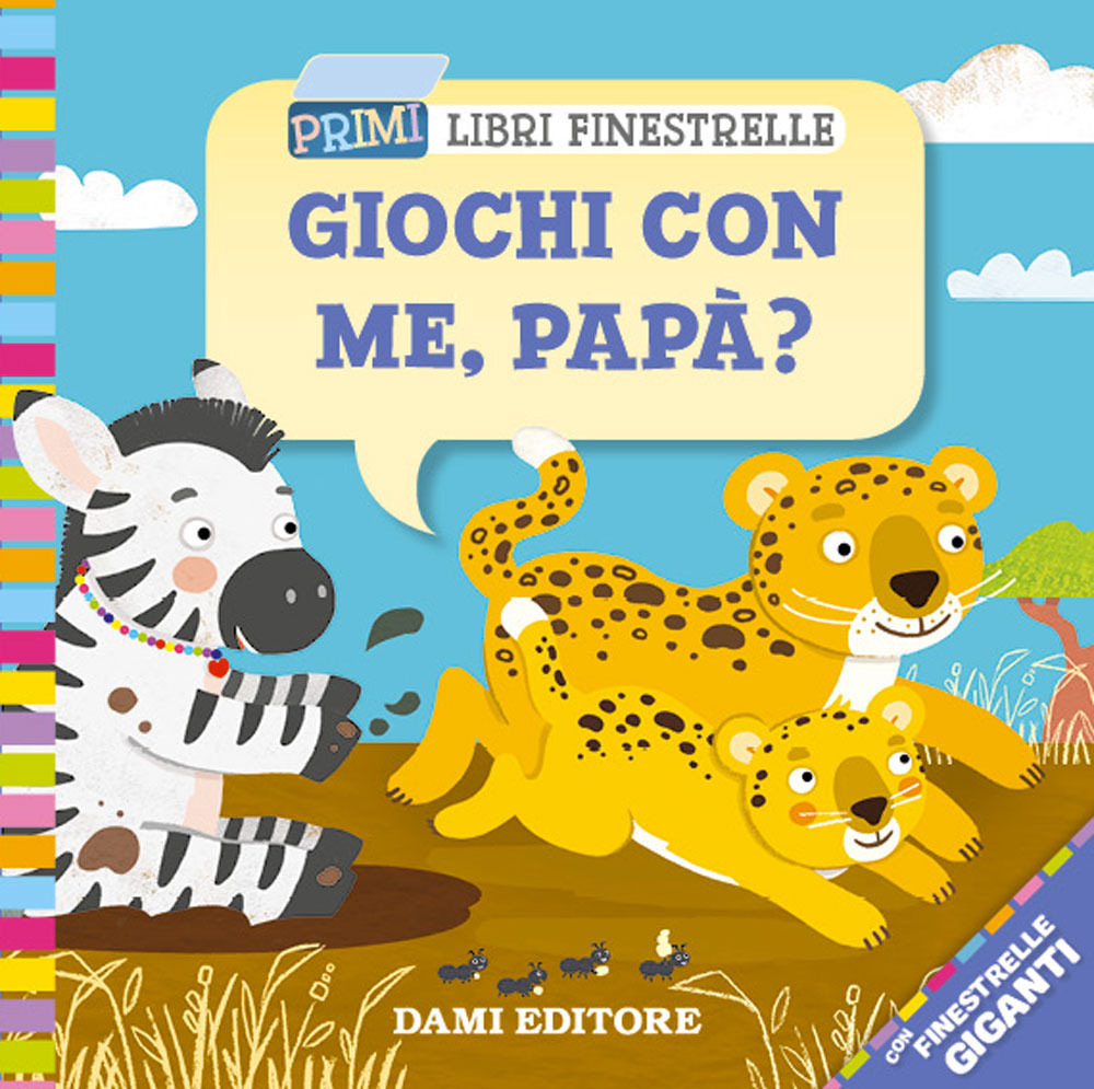 Giochi con me papà? Ediz. a colori