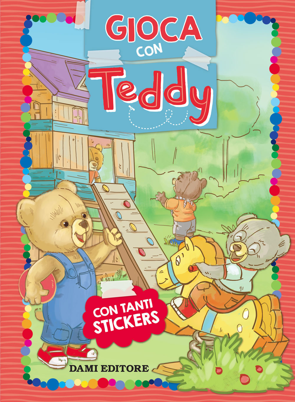 Gioca con Teddy. Con adesivi. Ediz. a colori
