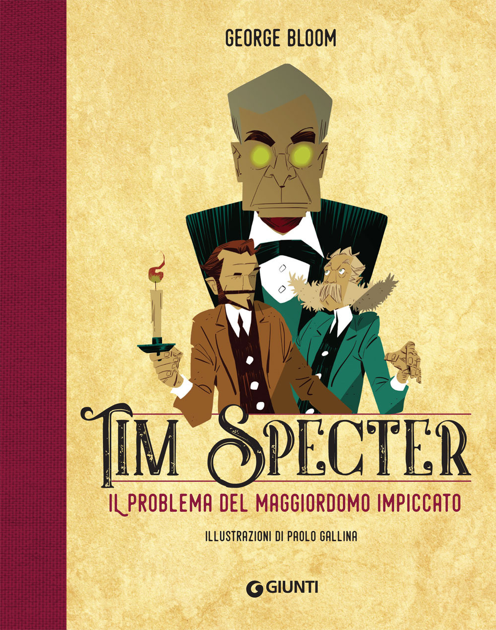 Il problema del maggiordomo impiccato. Tim Specter. Vol. 1