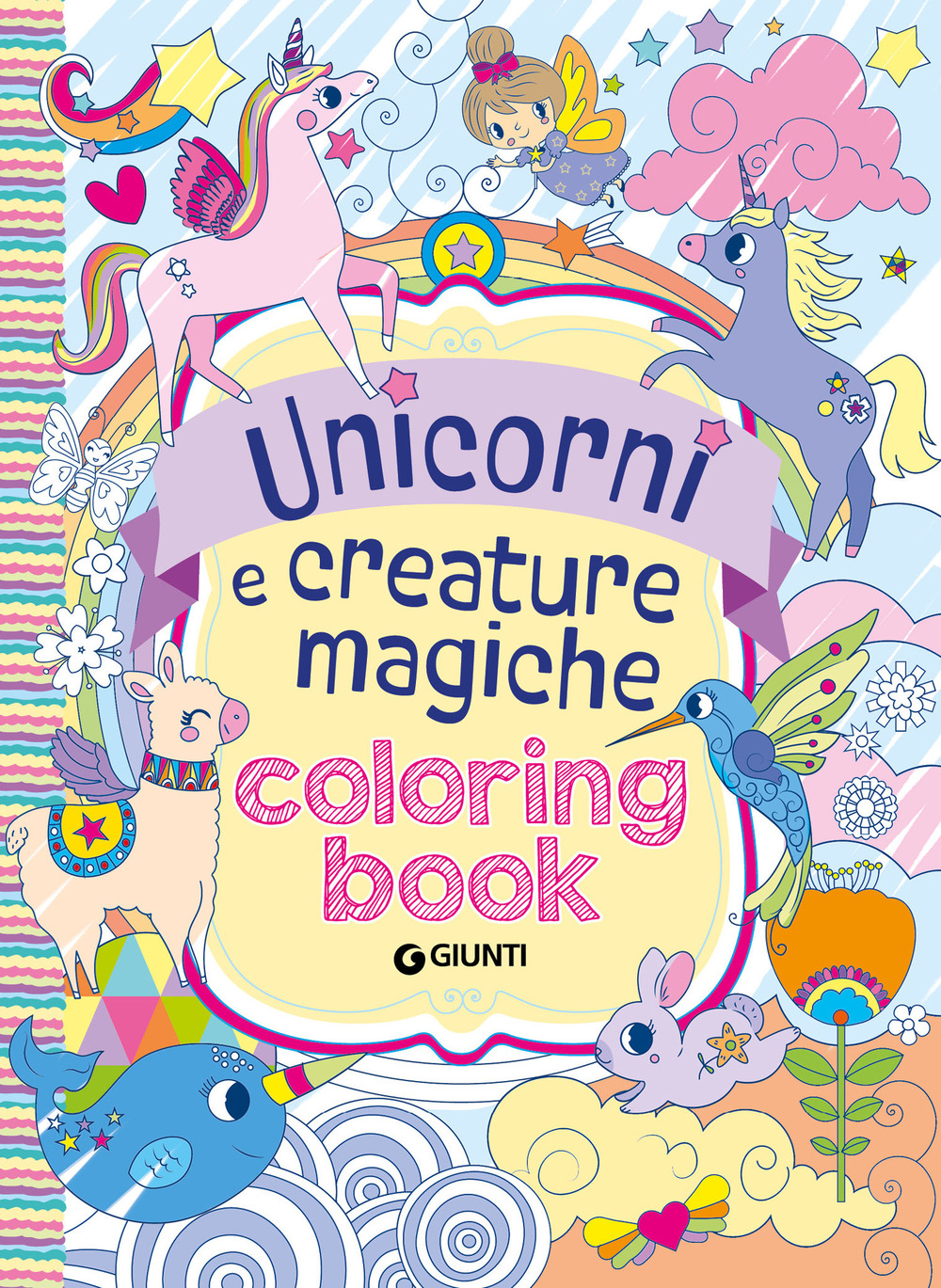 Unicorni e creature magiche. Coloring book