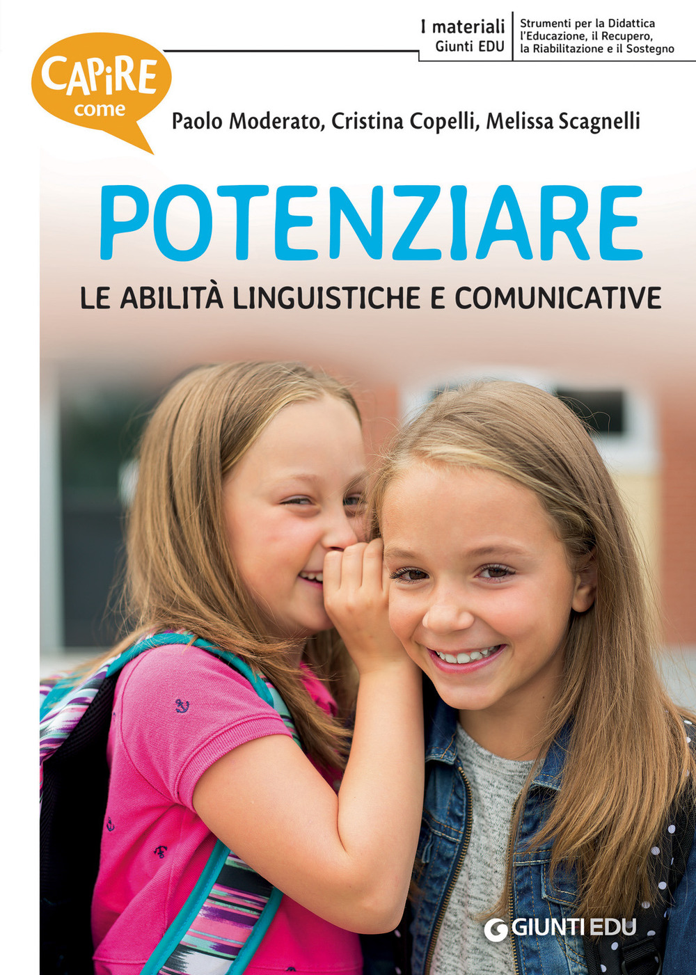 Capire come potenziare le abilità linguistiche e comunicative