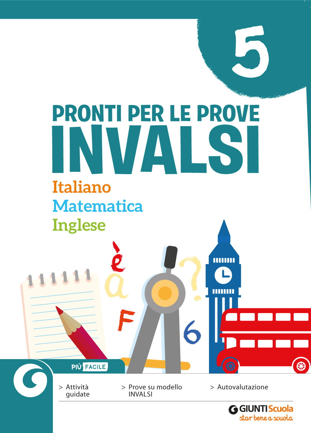 Pronti per le Prove Invalsi. Italiano Matematica Inglese. Per la Scuola elementare. Vol. 5