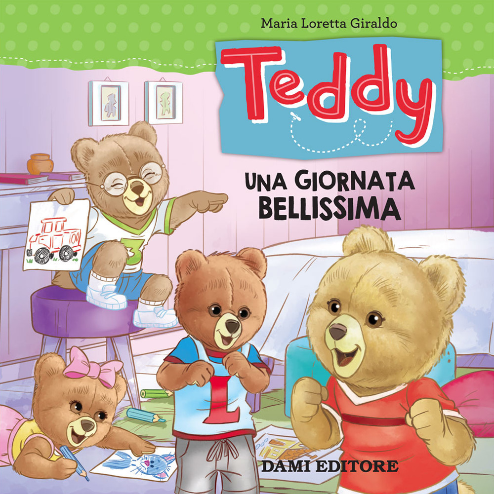 Teddy. Una giornata bellissima