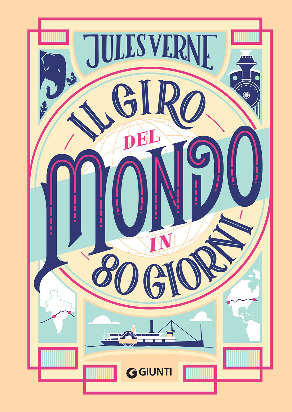 Il giro del mondo in 80 giorni. Nuova ediz.