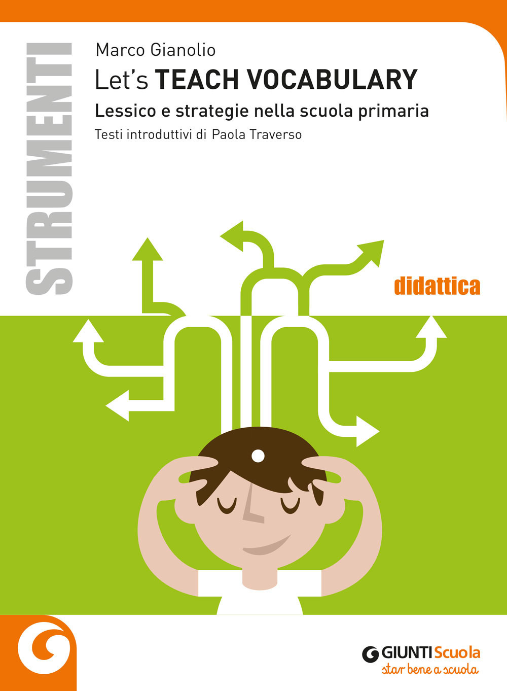 Let's teach vocabulary. Lessico e strategie nella scuola primaria