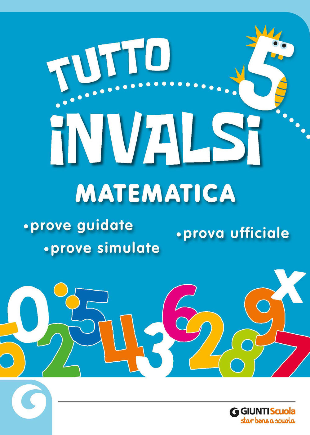 Tuttoinvalsi matematica 2019. Per la 5ª classe elementare