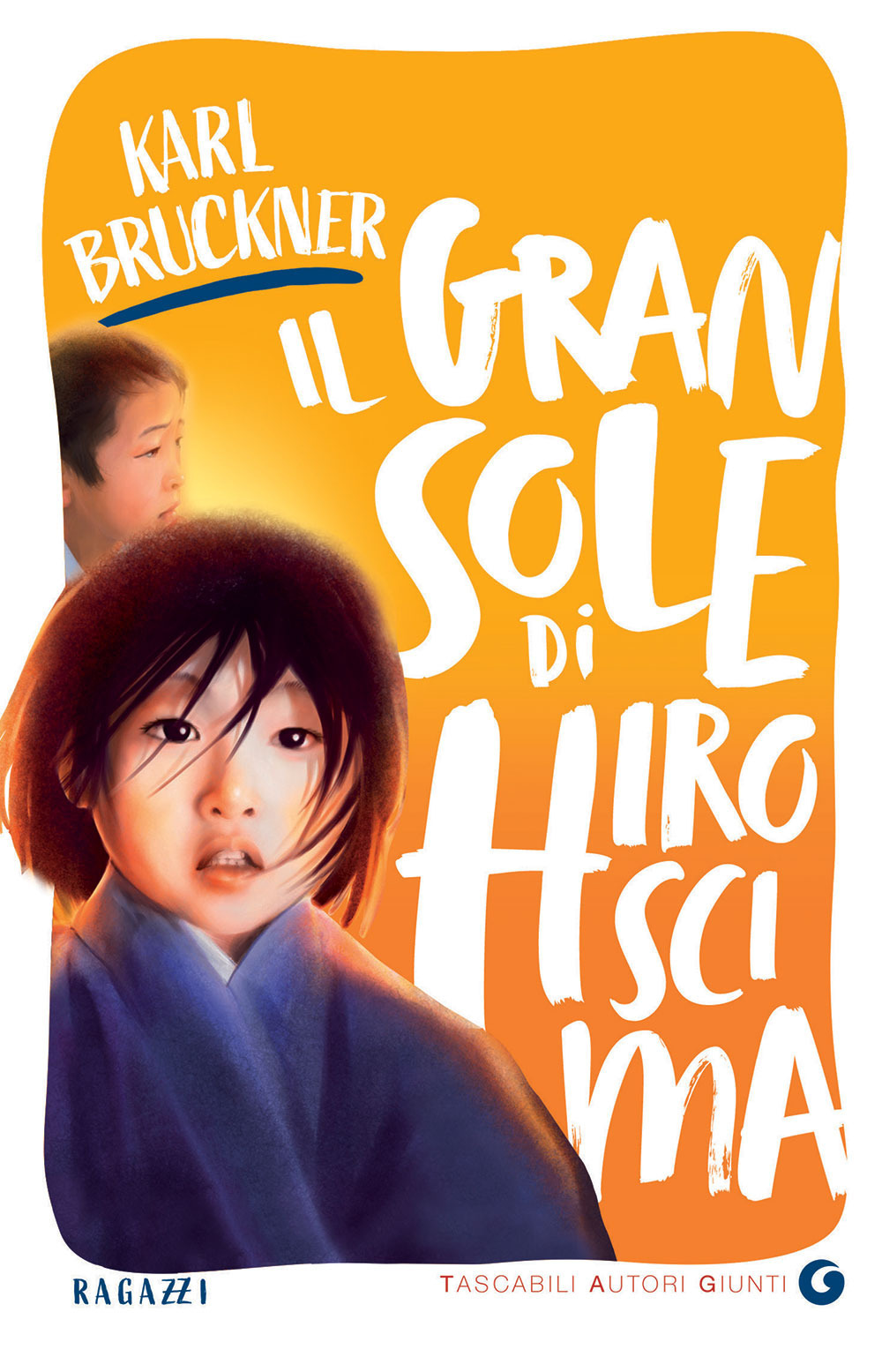 Il gran sole di Hiroscima. Ediz. illustrata