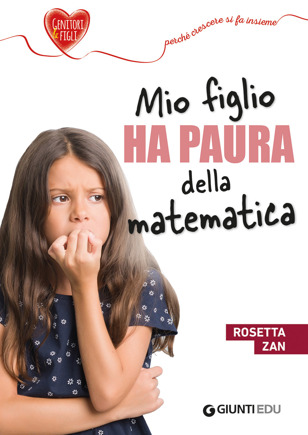 Mio figlio ha paura della matematica