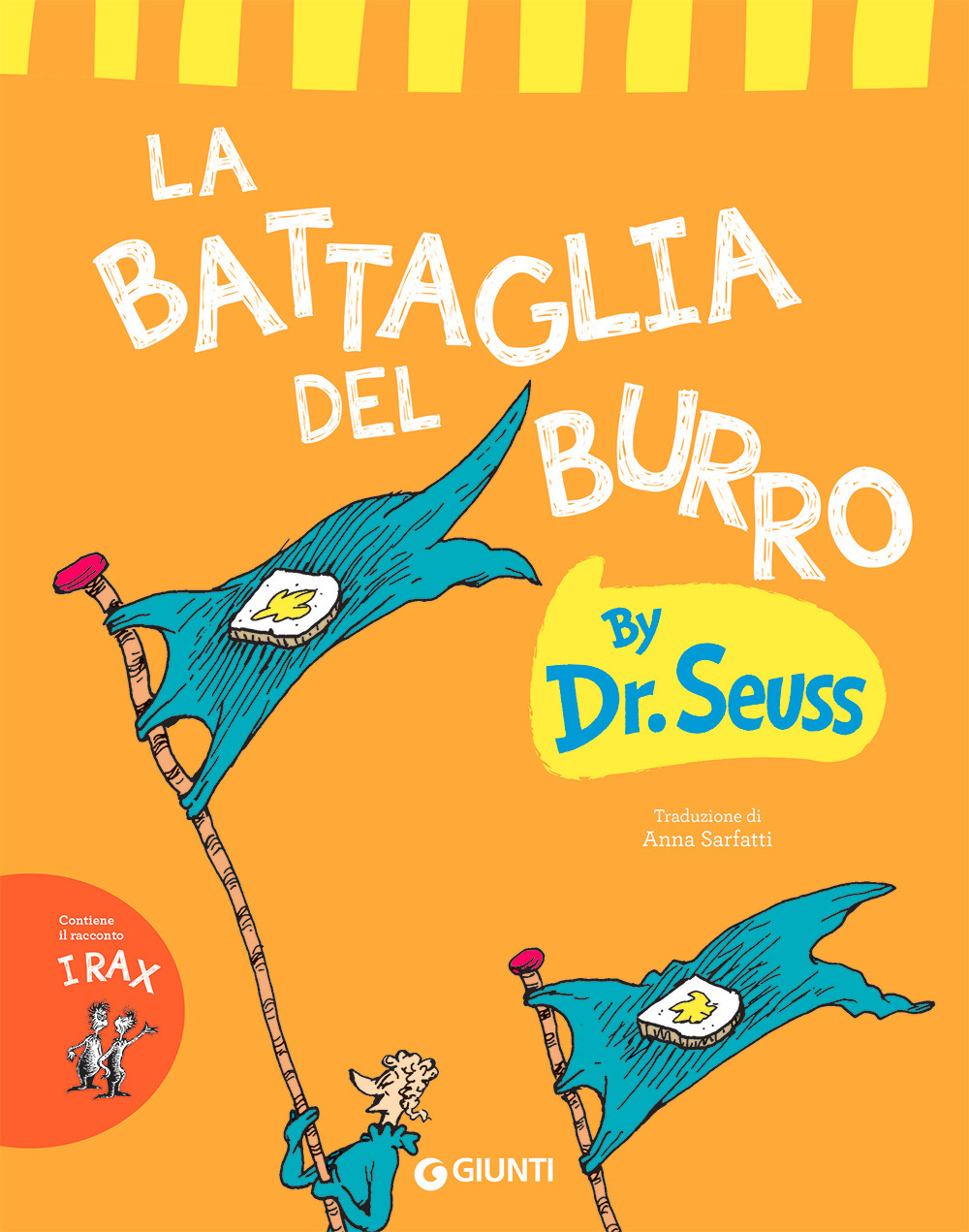 La battaglia del burro. Ediz. a colori