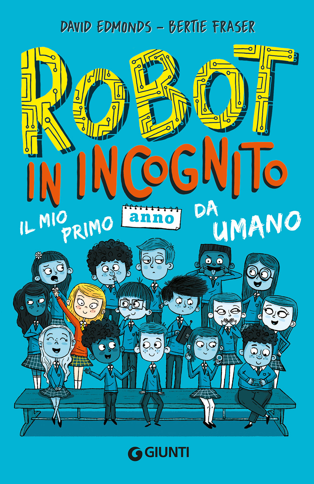 Robot in incognito. Il mio primo anno da umano