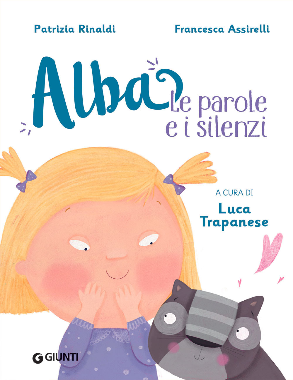 Le parole e i silenzi. Alba. Ediz. a colori